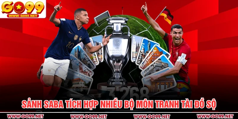 Sảnh SABA tích hợp nhiều bộ môn tranh tài đồ sộ